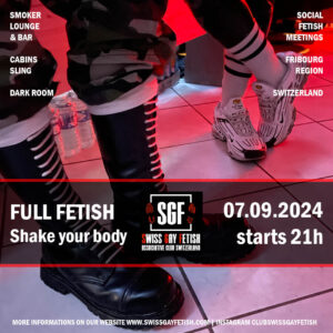 Lire la suite à propos de l’article FULL FETISH – Shake your body | 07.09.2024